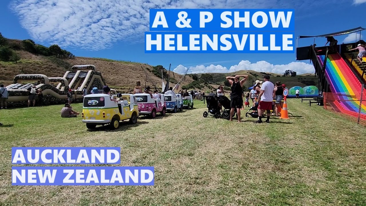 Helensville A & P Show | Helensville A&P Show 2024  | A&P Show Helensville | Auckland
