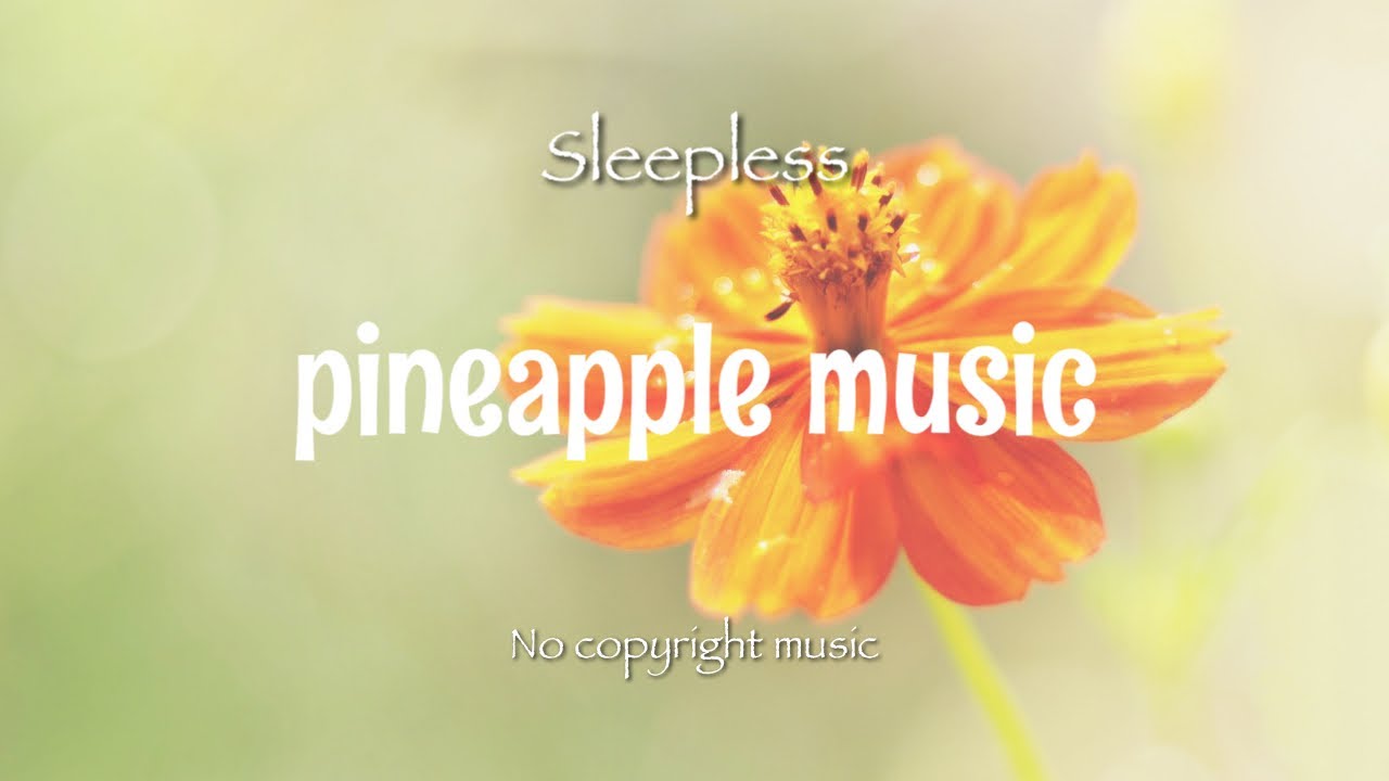 【Sleepless】No copyright music 著作権フリー