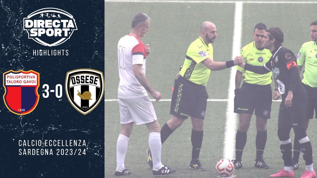 Calcio Eccellenza  - Taloro Gavoi-Polisportiva Ossese 3-0 (Highlights)
