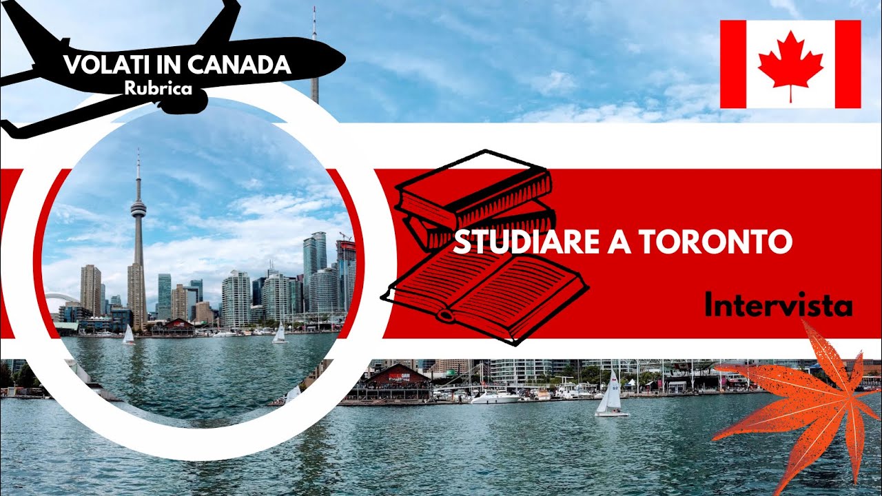 VIVERE A TORONTO | Volati in Canada ✈