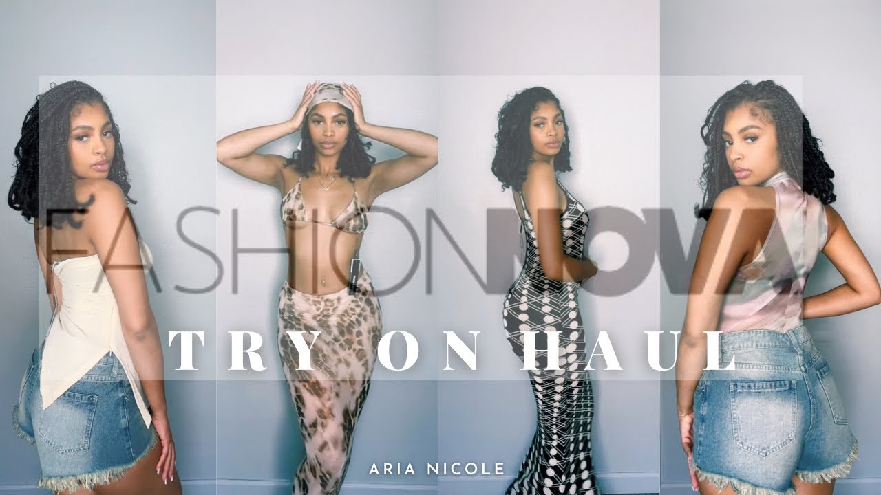 FASHION NOVA SUMMER TRY ON HAUL