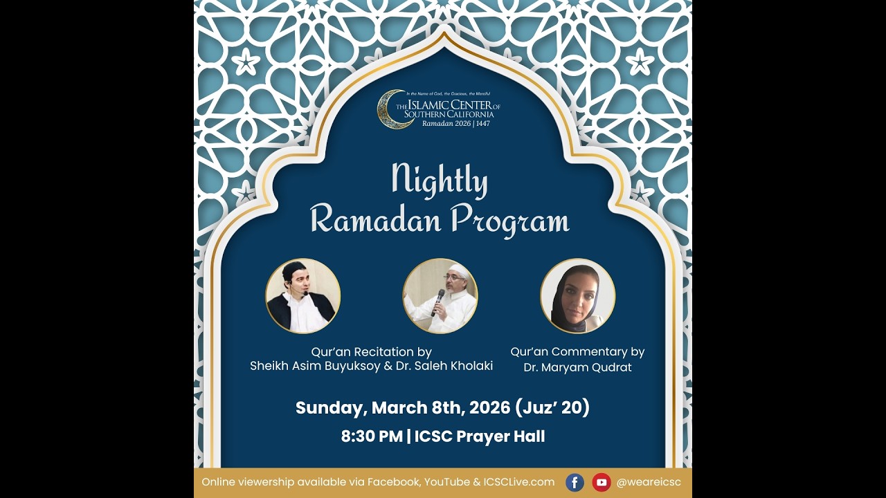 Ramadan Nightly Program: Sheikh Asim Buyuksoy & Dr. Saleh Kholaki - Juz' 20 with Dr. Maryam Qudrat
