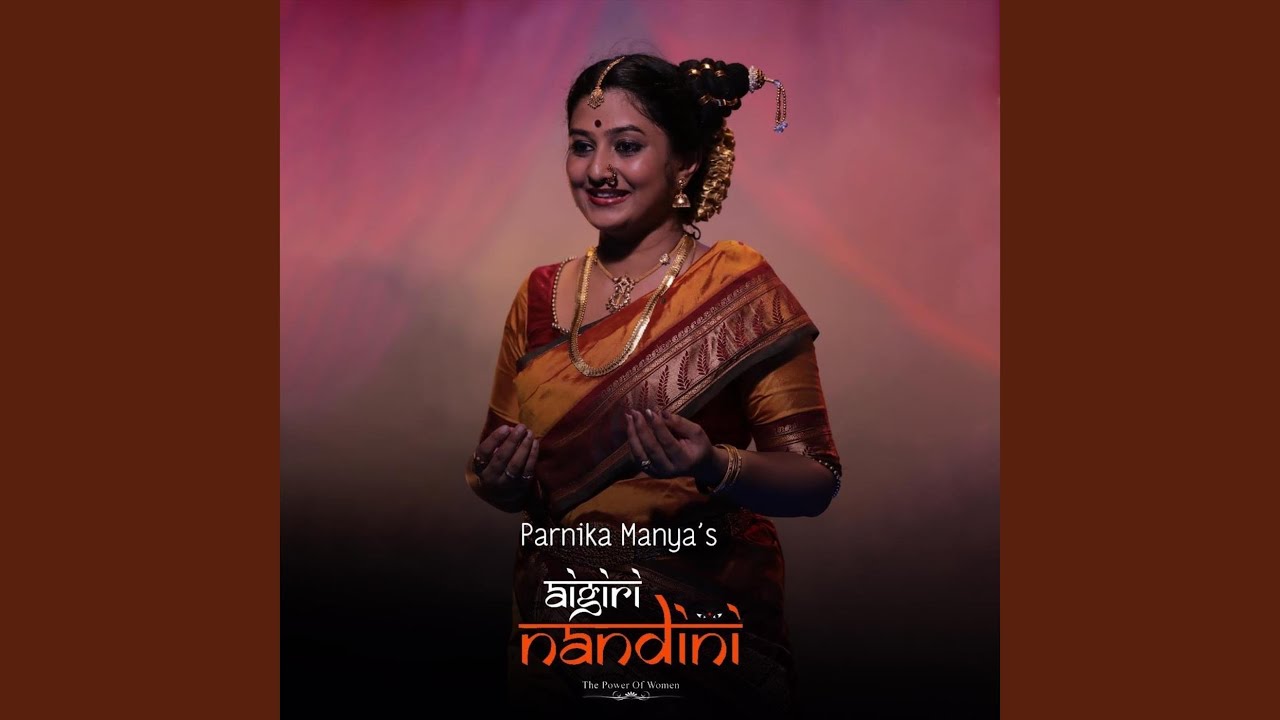 Aigiri Nandini (The Power Of Women)