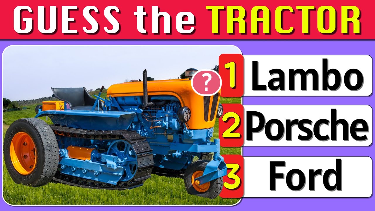 Guess the TRACTOR Quiz | Farmer Challenge | Nerd Quiz Origins