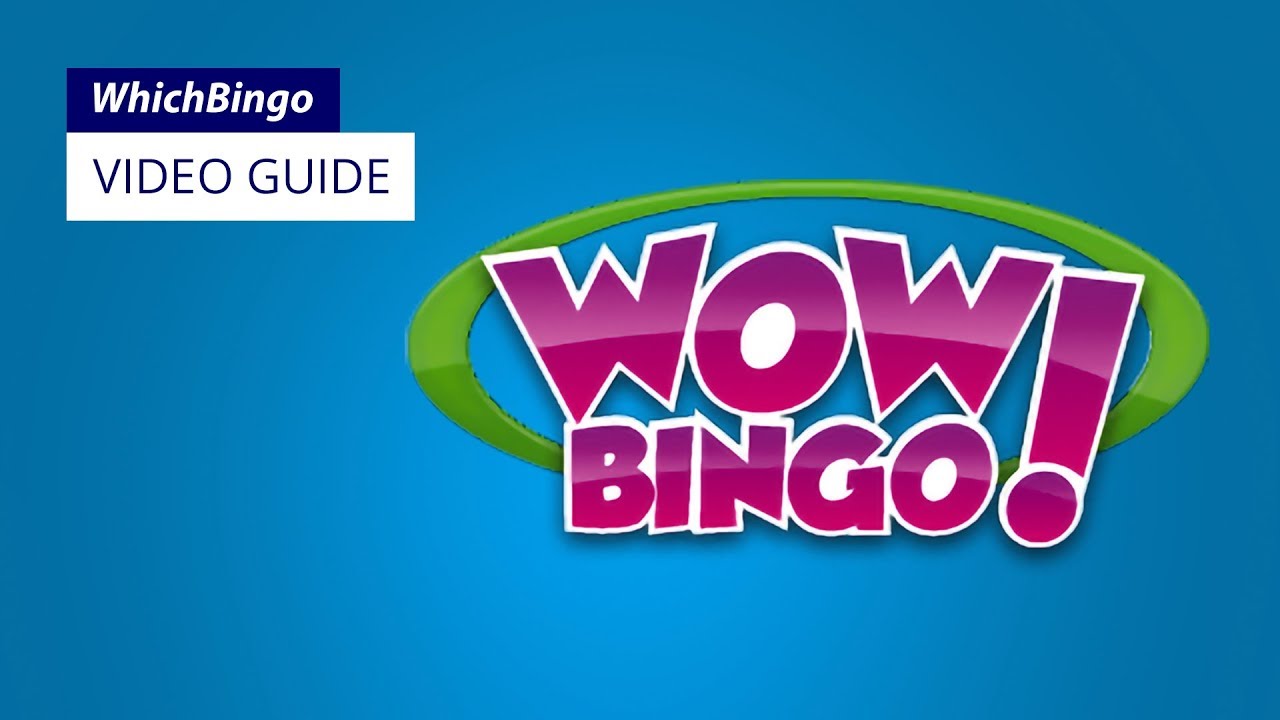Wow Bingo guide
