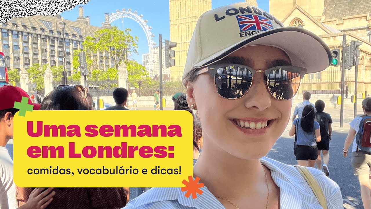 VLOG Uma semana em Londres! | Teacher Paula Gabriela