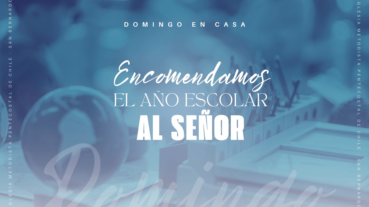Servicio General Domingo 08 de Marzo - IMPCH San Bernardo