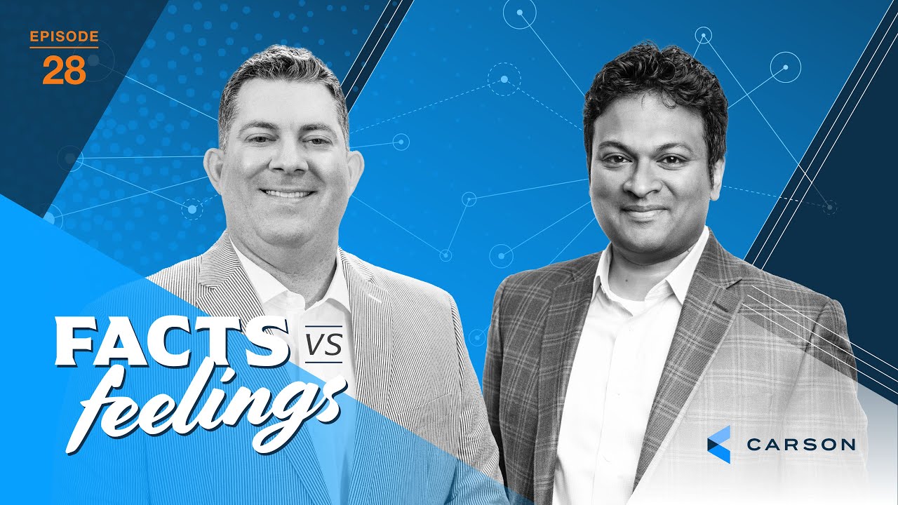 Facts vs Feelings | E28 | Cautiously Optimistic with Sam Ro