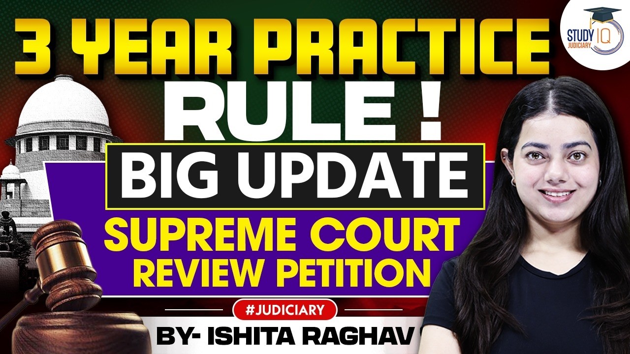 3 YEAR PRACTICE RULE | SUPREME COURT REVIEW PETITION | COMPLETE DETAILS OF SUPREME COURT HEARING