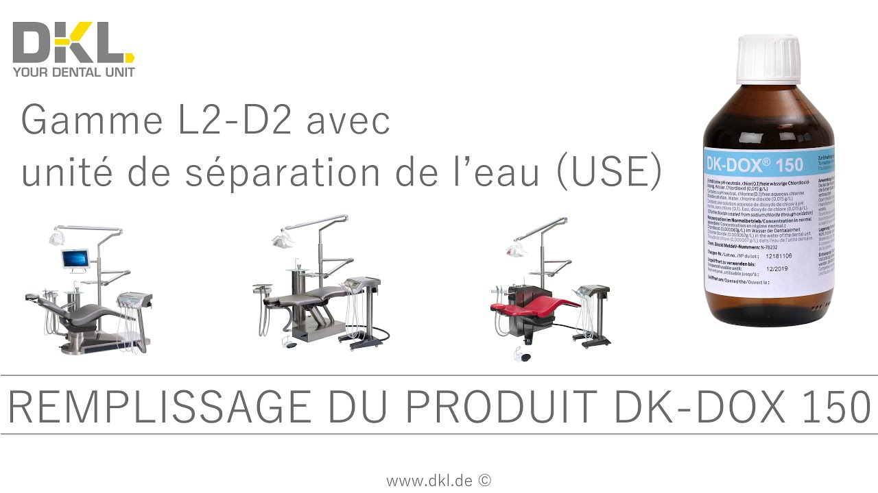 GAMME DKL CHAIRS L2-D2 REMPLISSAGE DK-DOX 150 UNITÉ DE SÉPARATION DE L‘EAU (USE)