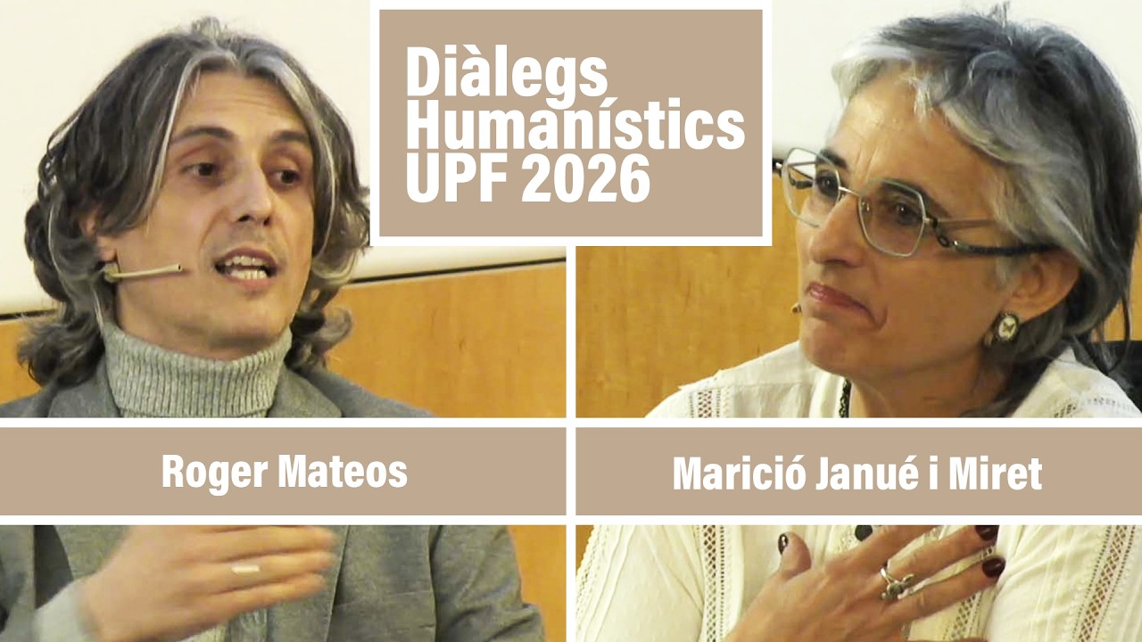 Diàlegs Humanístics de la UPF. 