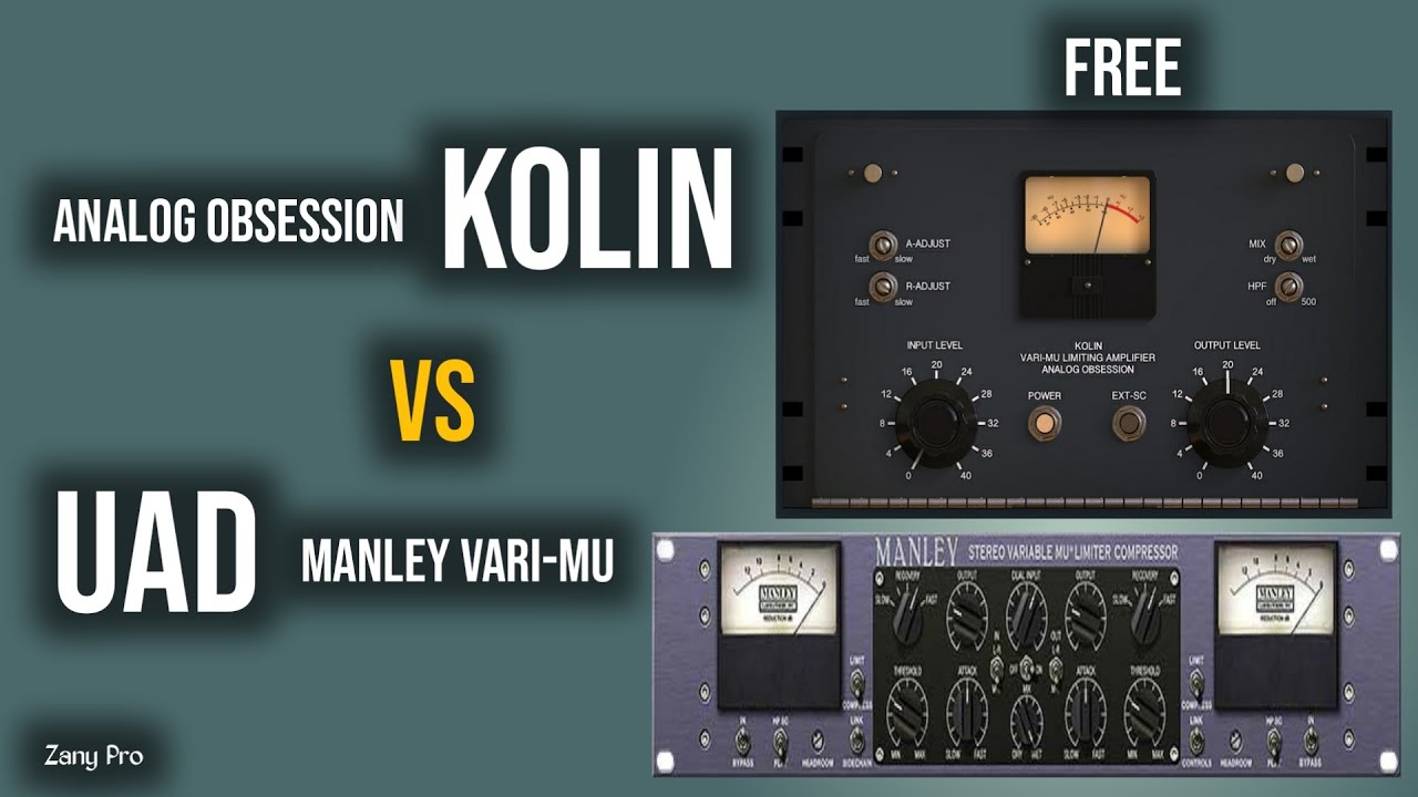 Analog Obsession Kolin vs UAD Manley Vari-Mu