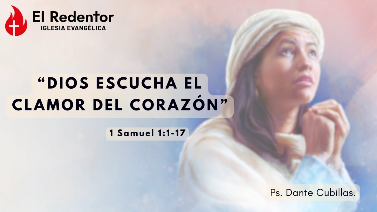 04.01.26 | Dios escucha el clamor del corazón | Pastor Dante Cubillas| Iglesia El Redentor