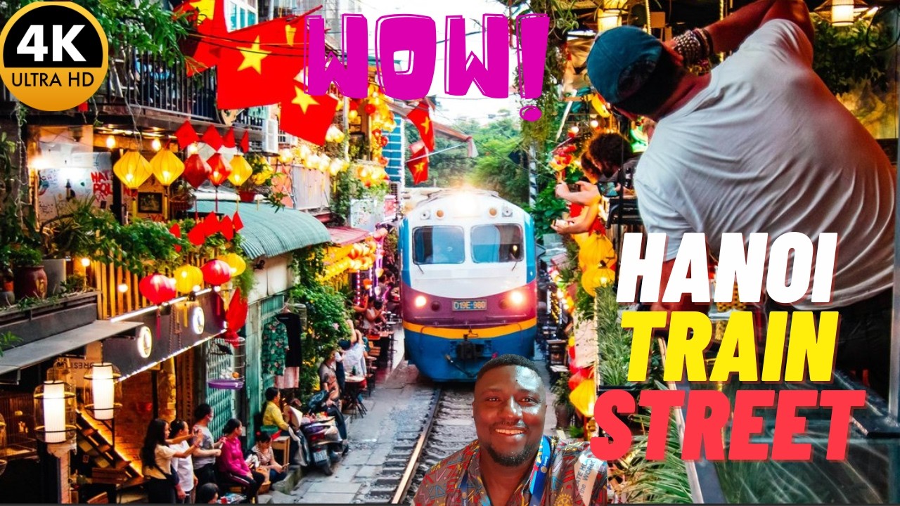 Hanoi Train Street The Amazing Experience in Vietnam