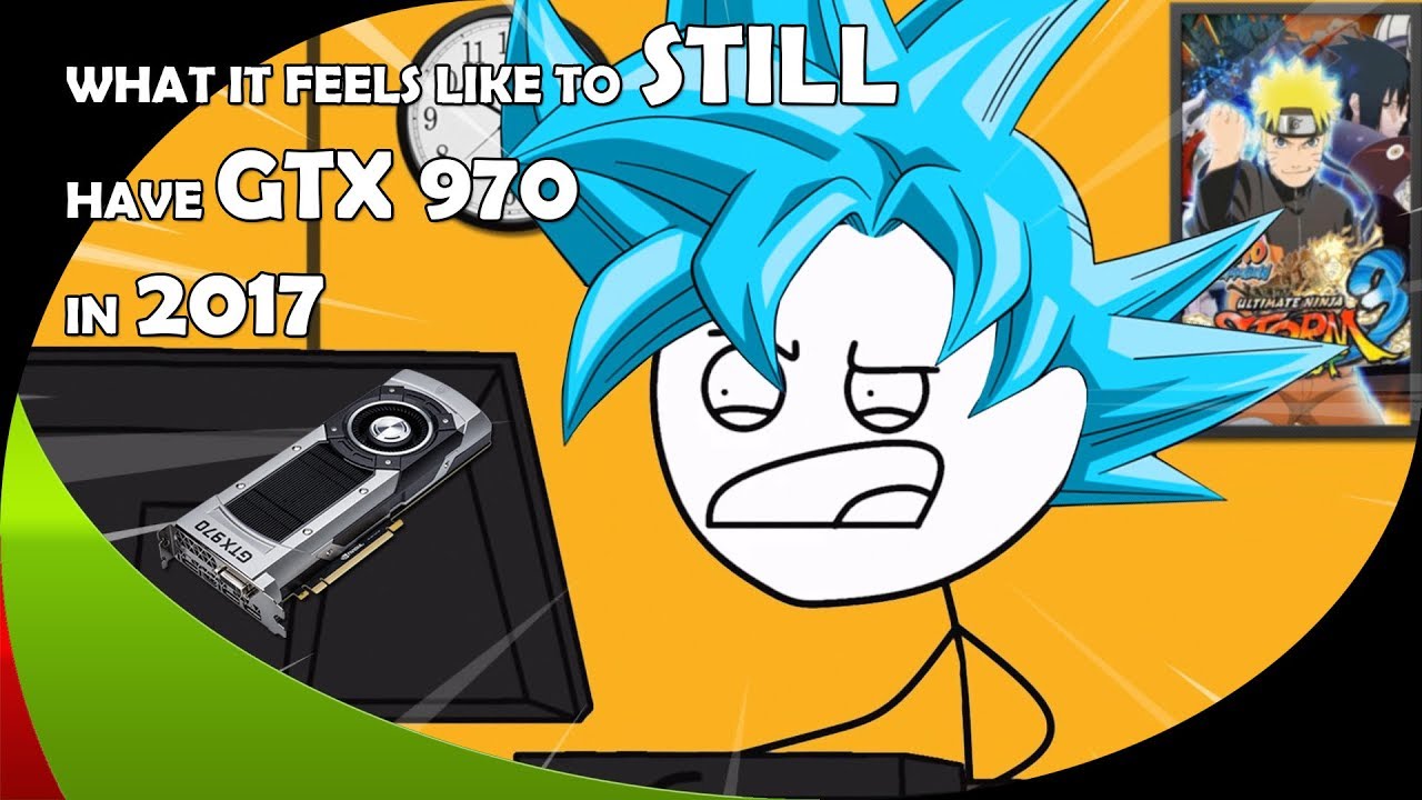 What it feels like to still have GTX 970 in 2017