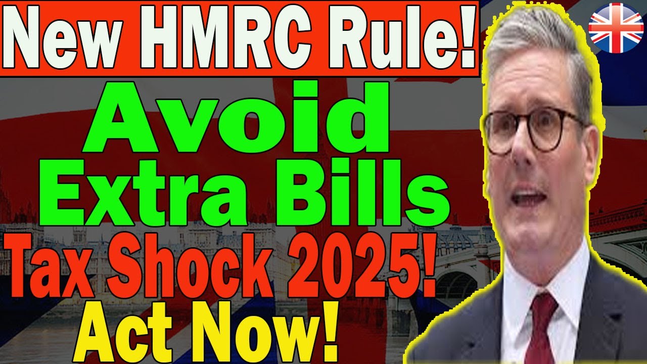 UK Tax Alert 2025 &ndash; Steps to Sidestep New HMRC Rule After Major Shake-Up