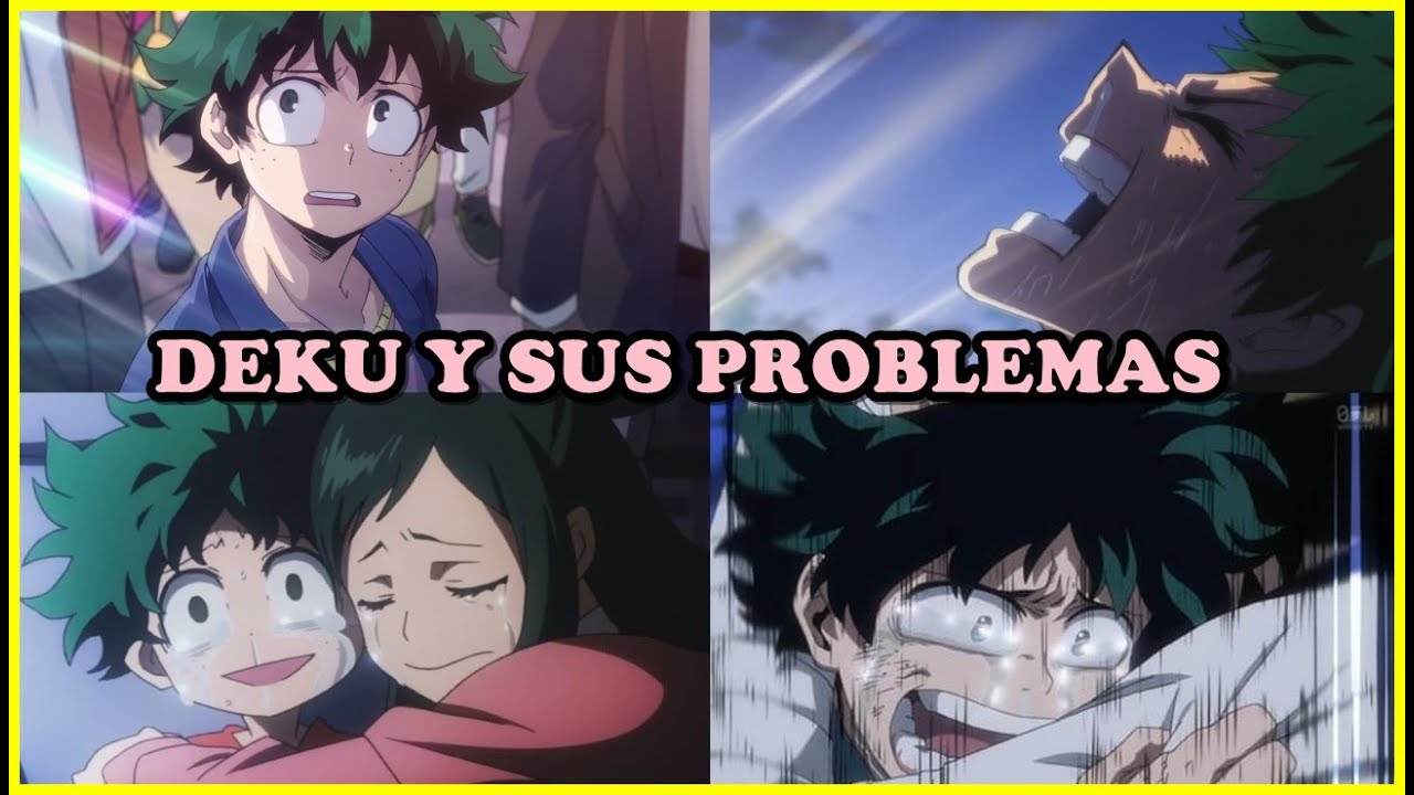 ¿PORQUÉ DEKU ES ODIADO?