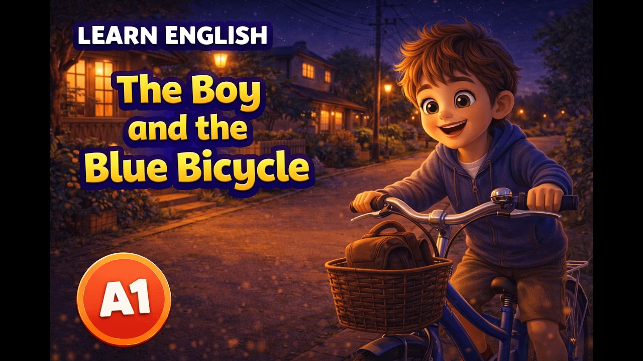 The Blue Bicycle: A Heartwarming English Story for Beginners (A1 Level)