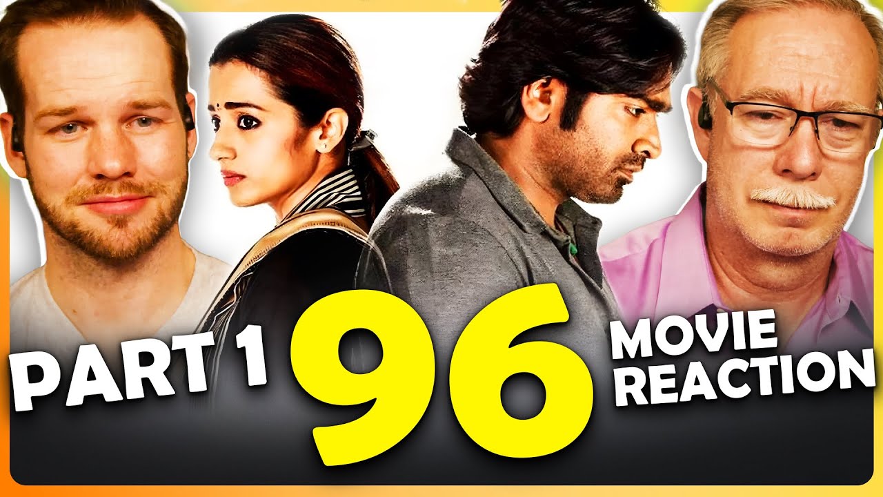 96 Movie Reaction Part 1/2 | Vijay Sethupathi, Trisha | C.Prem Kumar | Govind Vasantha
