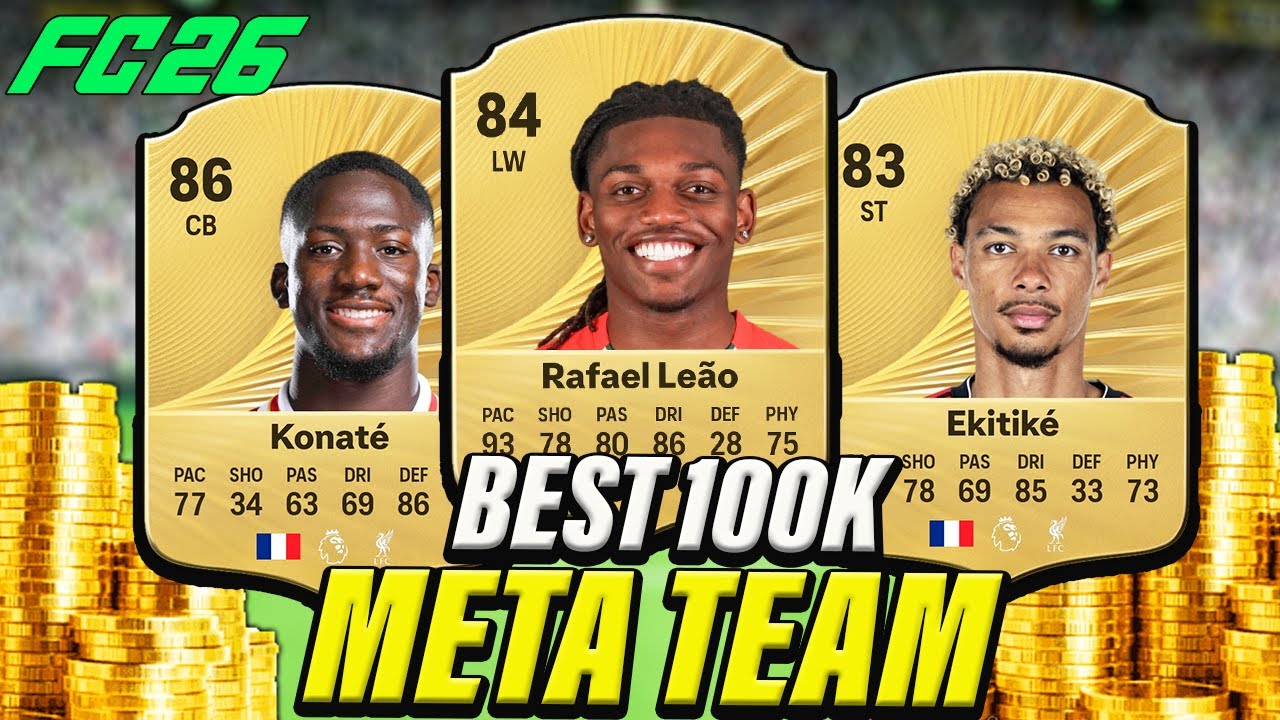 I Built the BEST 100K META TEAM in FC 26! 😱 This Team Is UNSTOPPABLE!