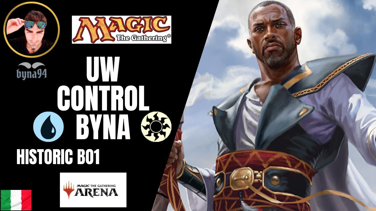 UW CONTROL (BYNA VERSION) Historic BO1 #mtgarena #mtgita #mtg