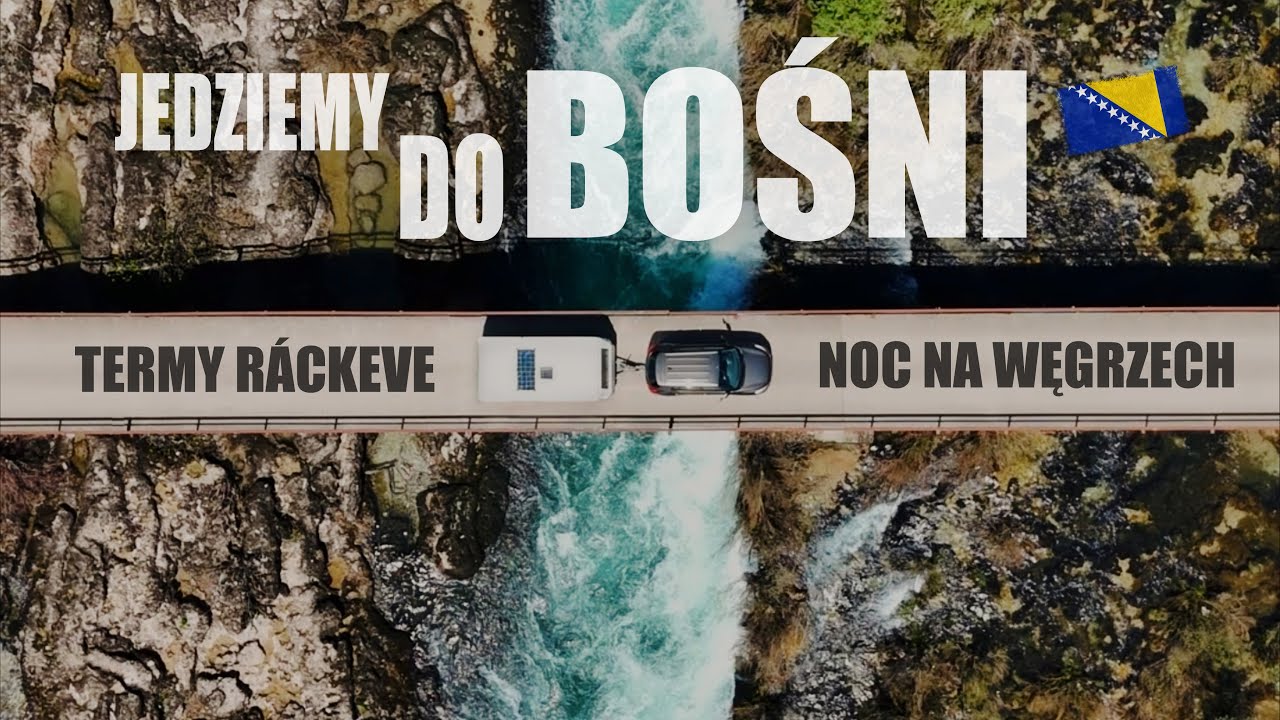 TRASA DO BOŚNI - Granica | Ceny Paliw | Termy Ráckeve | Revolut | Kwiecień 2025 (Vlog #18)