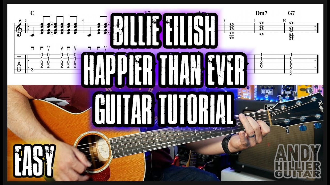 Billie Eilish - Happier Than Ever Guitar Tutorial Lesson