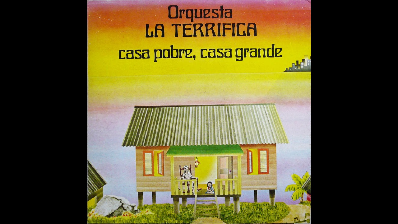 Orquesta La Terrifica - Recordar Es Vivir