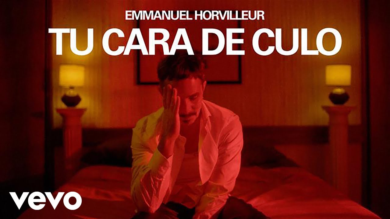 Emmanuel Horvilleur - Tu Cara de Culo (Official Video)