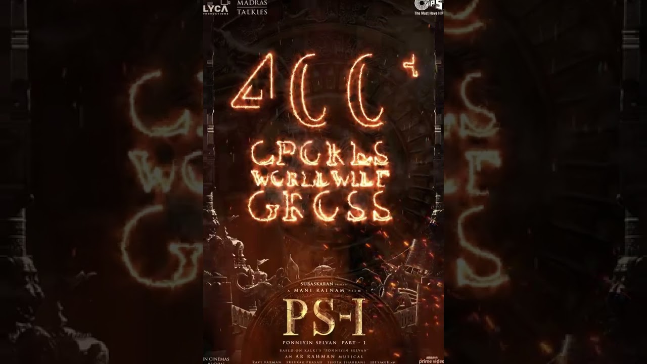 #PS1 🗡️ hits another milestone!!4️⃣0️⃣0️⃣+ Cr Worldwide Gross |#ponniyinselvan | #shorts | #ytshorts