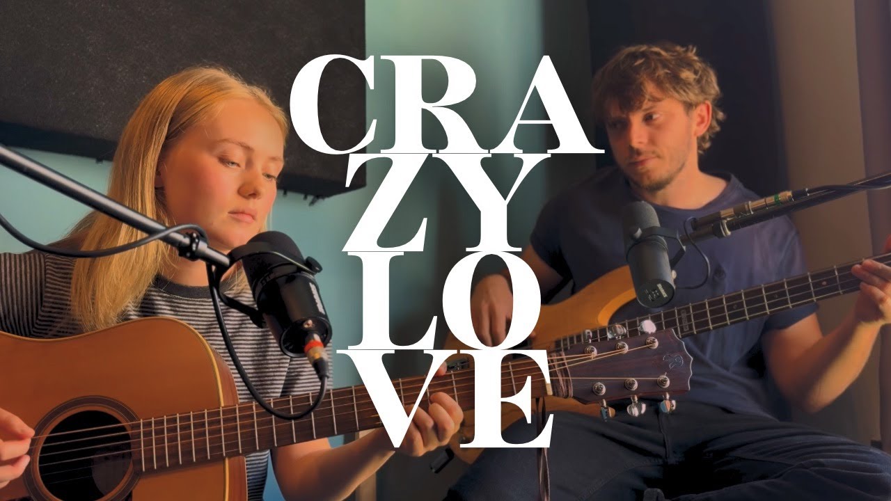 Crazy Love - Van Morrison (Cover by Jack & Daisy)