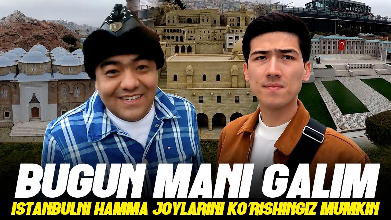 Bugun mani galim Istanbulda 4-son | Istanbulni hamma joylarini ko’rishingiz mumkin
