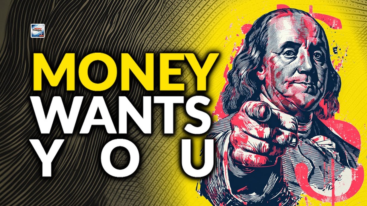 Money Wants You