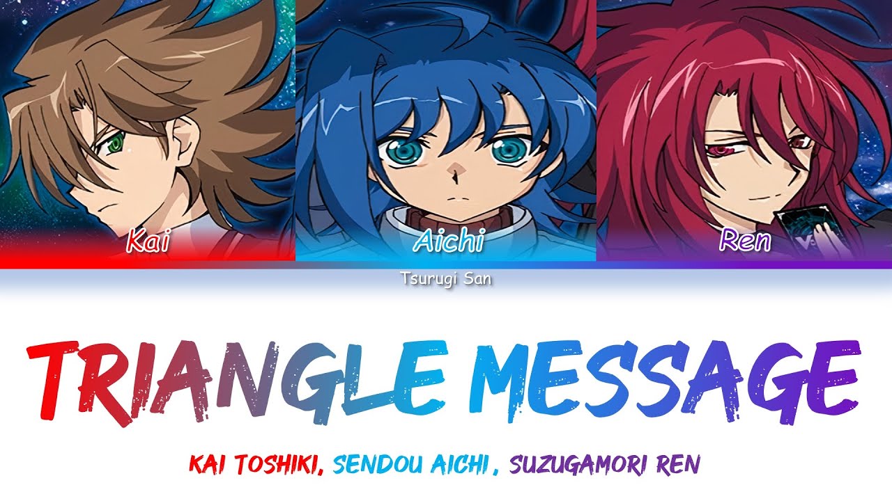 [แปลไทย] Triangle Message (Cardfight Vanguard V ED 2) - Kai & Aichi & Ren [KAN/ROM/TH]