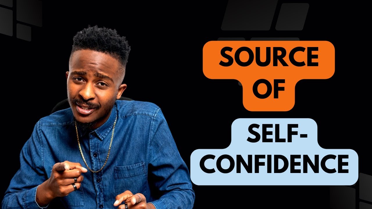 Finding the Source of Self-Confidence and Belief - Unlocking Your Inner Strength