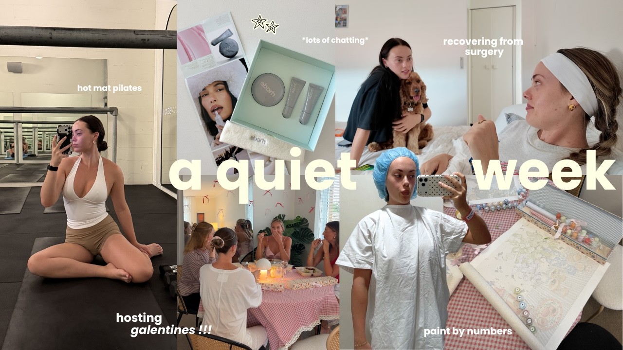 a slow week: surgery, hot pilates, wholesome galentines, events, planning euro summer