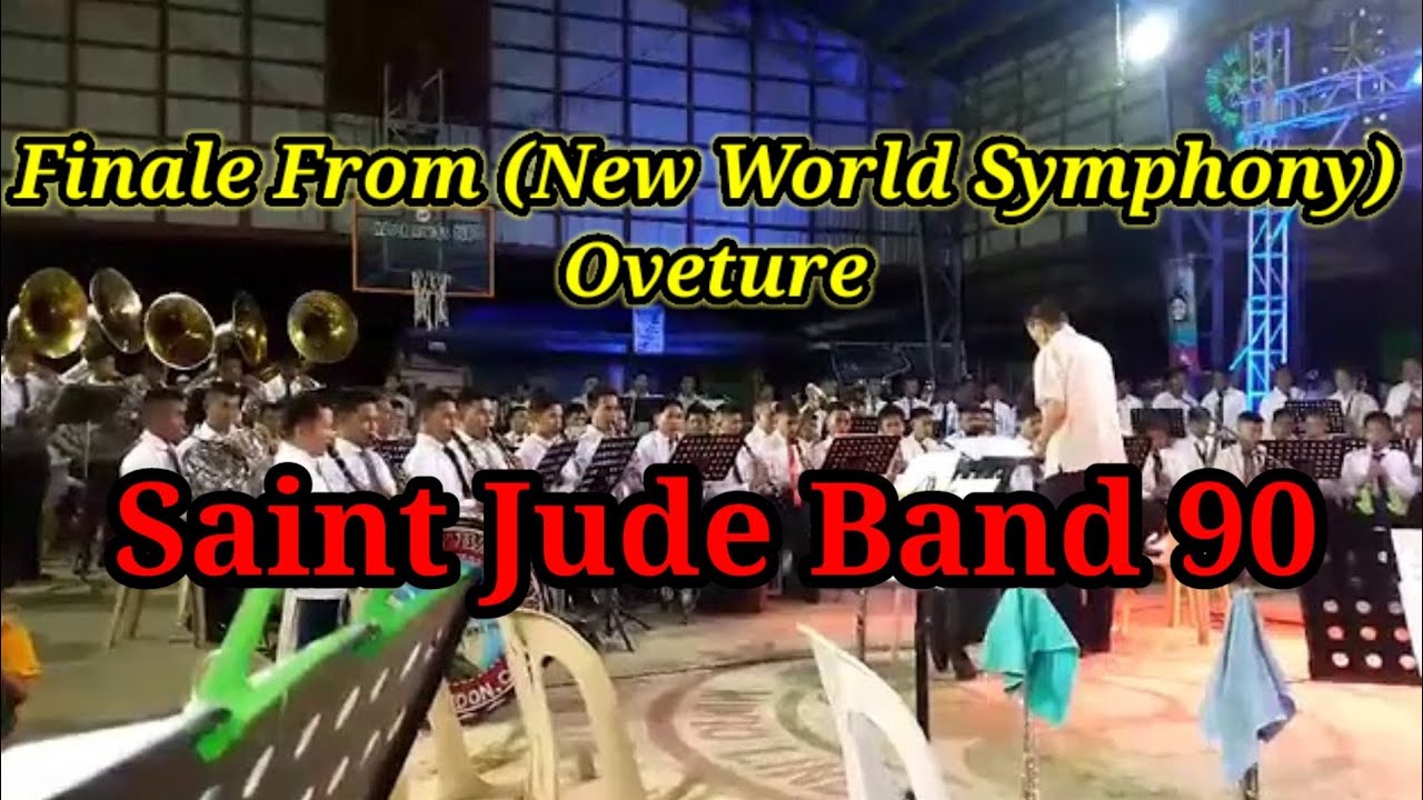 Finale From (New world Symphony) overture by saint jude band 90