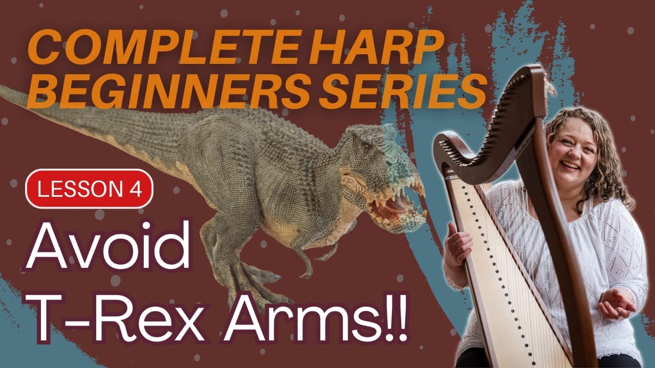 Hand & Arm Position (Complete Harp Beginners Series)
