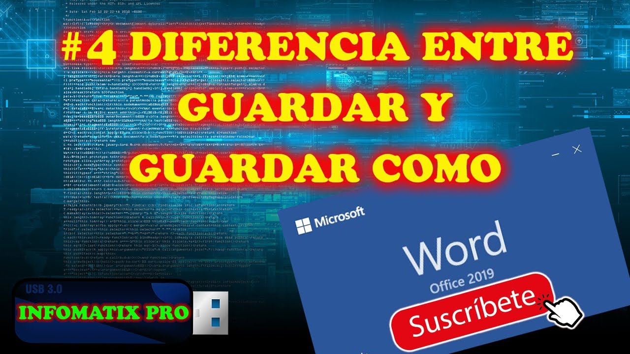#4 DIFERENCIA ENTRE GUARDAR Y GUARDAR COMO
