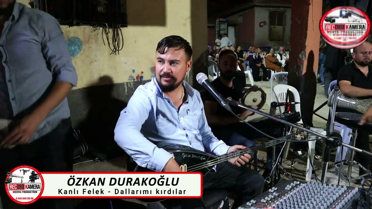 ÖZKAN DURAKOĞLU & Kanlı felek & Dallarımı kırdılar 4K 2022