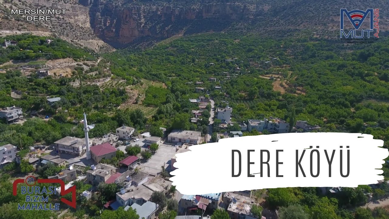 Dere köyü - Burası Bizim Mahalle |Mut Ajans