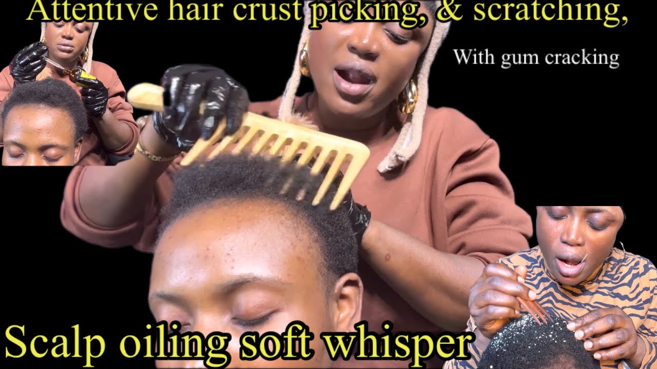 Asmr ✨ Attentive soft whisper hair crust scratching, scalp scratching, combing & scalp oiling