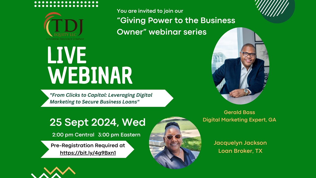 Giving Power To The Business Owner series Leveraging Digital Marketing to Secure business Loans