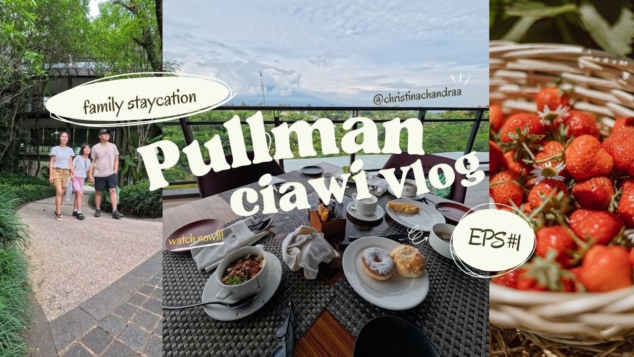 family staycation seru di Pullman ciawi vimala hills.