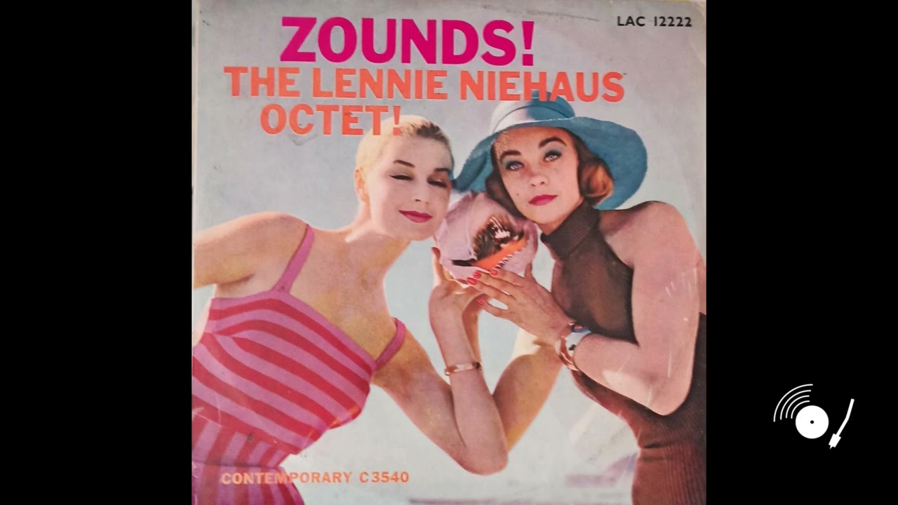 The Lennie Niehaus Octet - With The Wind And The Rain In Your Hair