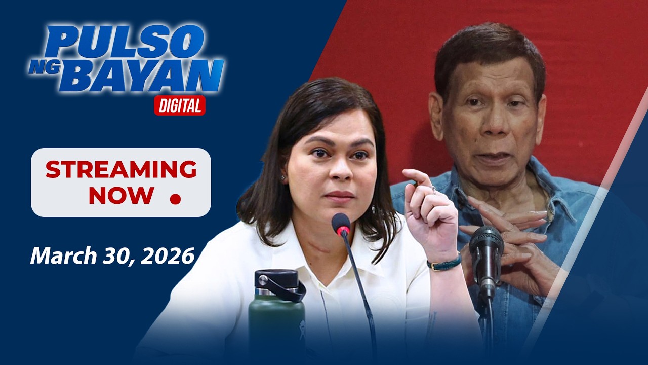 LIVE: Pulso ng Bayan kasama si Admar Vilando at Jade Calabroso | March 30, 2026