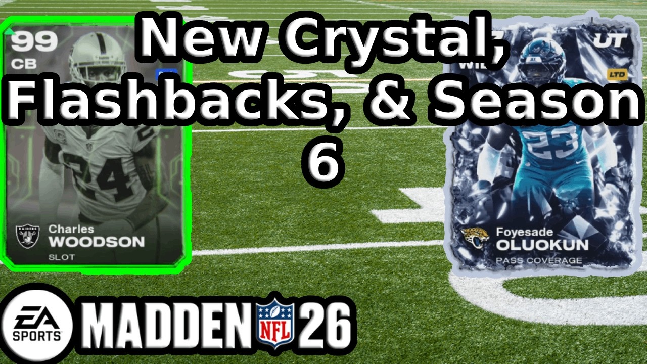 New Crystal, Flashbacks, and Season 6 (Madden 26 MUT)