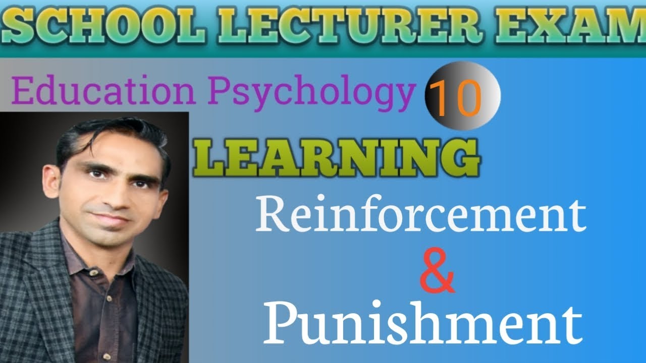 REINFORCEMENT AND PUNISHMENT | POSITIVE AND NEGATIVE REINFORCEMENT
