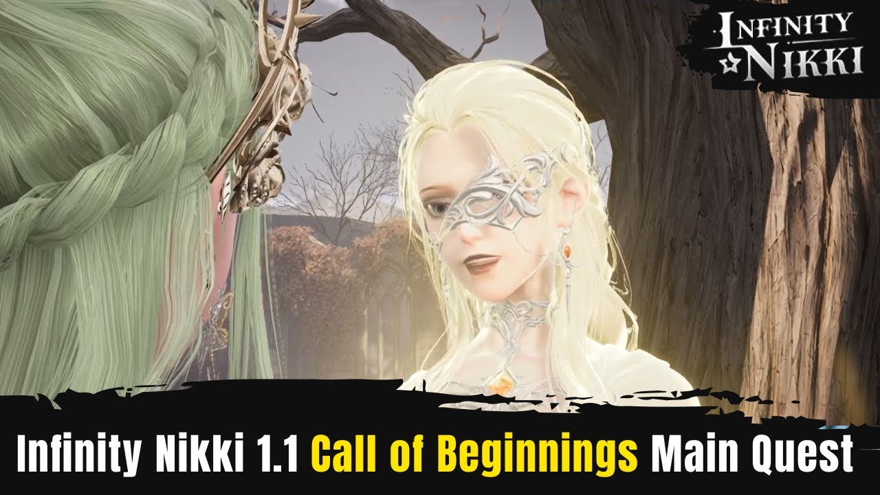 Infinity Nikki 1.1 Call of Beginnings Main Quest Interlude Chapter How do I unlock
