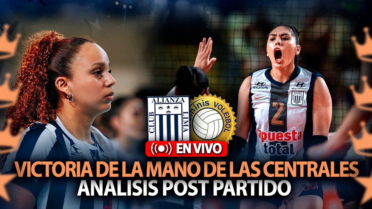 ALIANZA LIMA vs GEMINIS💥ANALISIS POST PARTIDO💥LIGA PERUANA DE VOLEY TEMPORADA 2025-2026💥EN VIVO